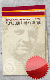 Büyük GALATASARAY'lı Alpaslan DİKMEN!